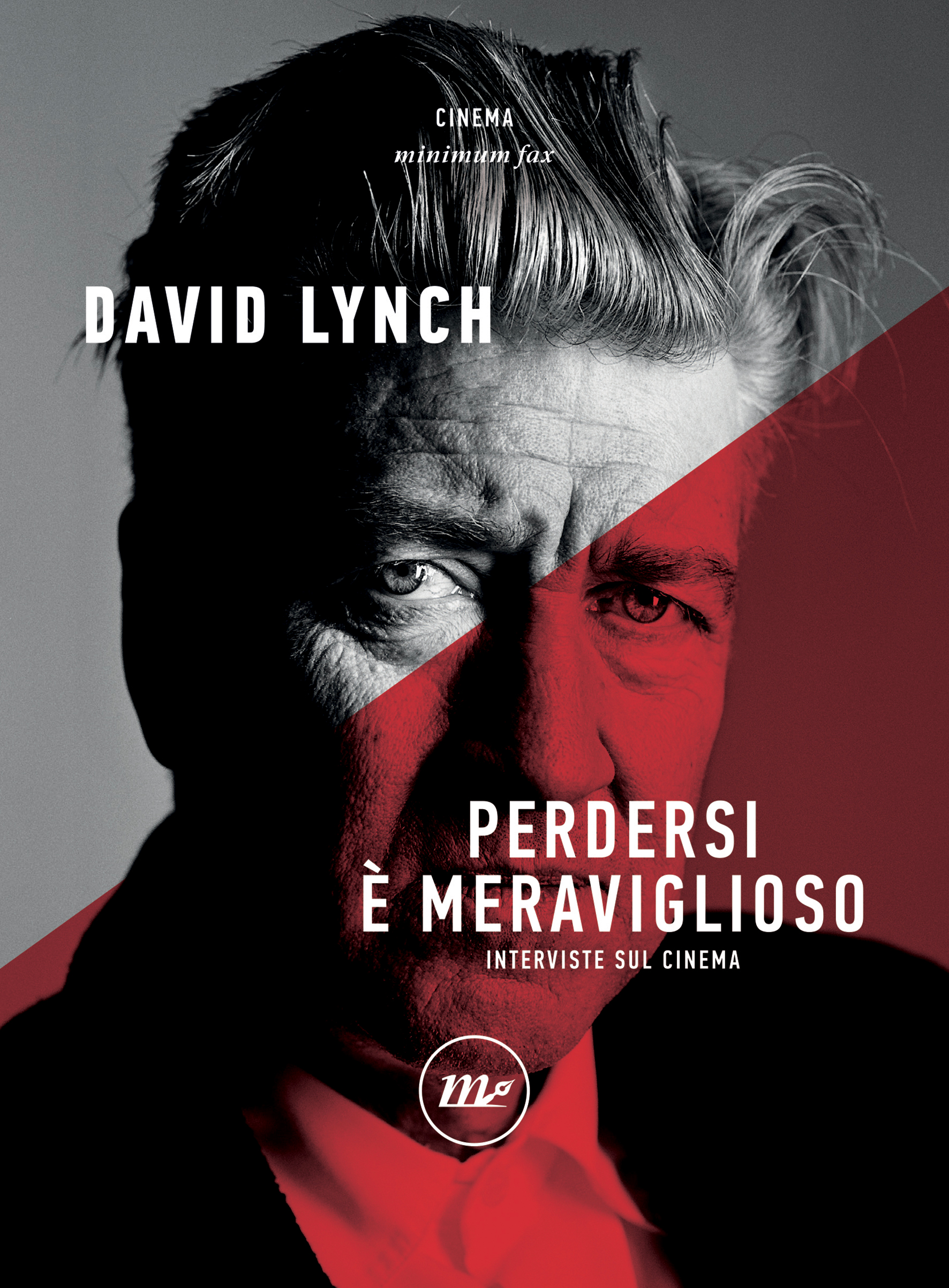 Perdersi è meraviglioso di David Lynch