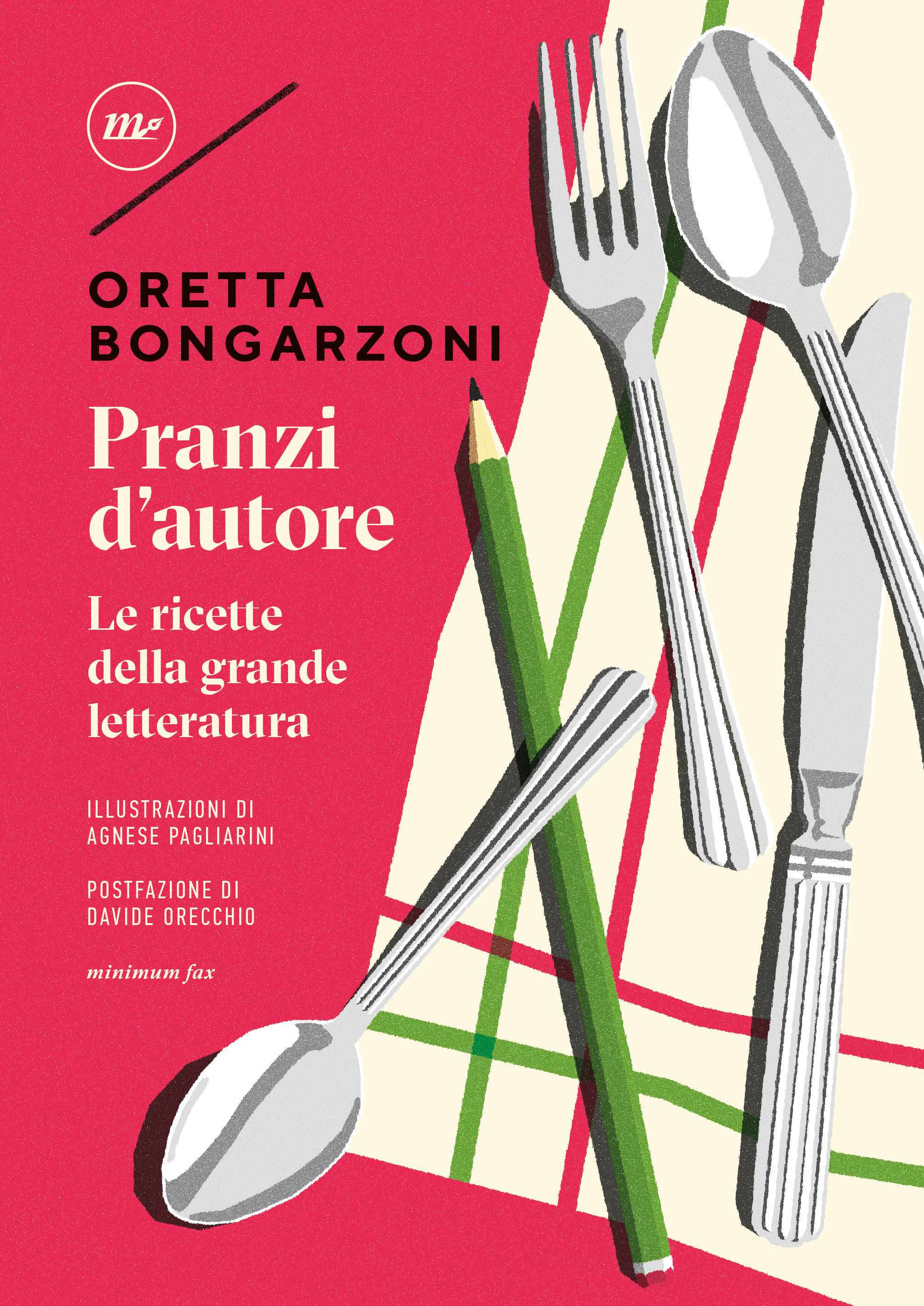 Pranzi d'autore di Oretta Bongarzoni