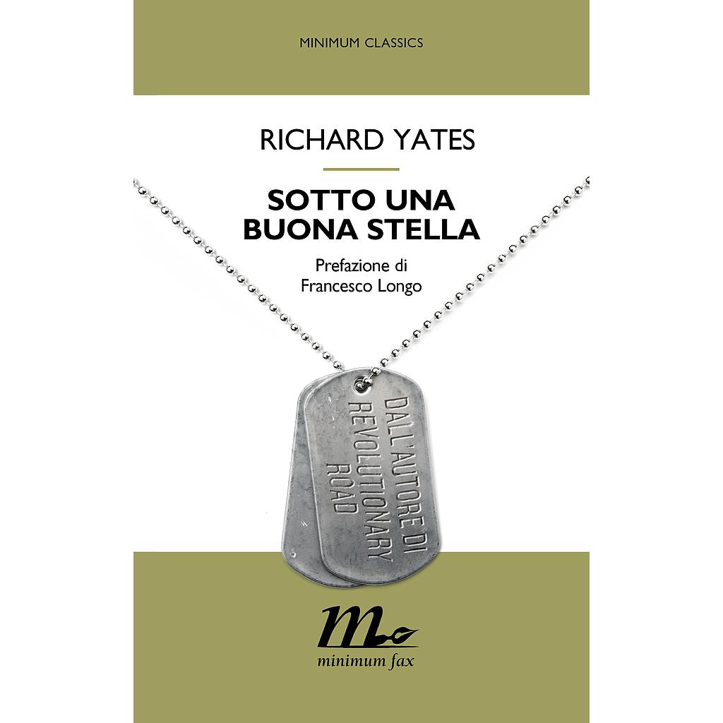 Sotto una buona stella di Richard Yates
