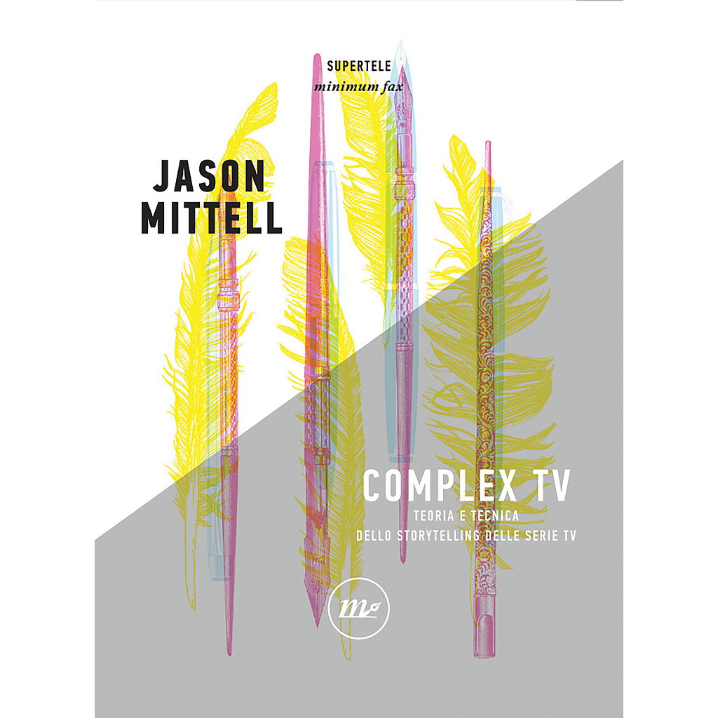 Complex Tv di Jason Mittell