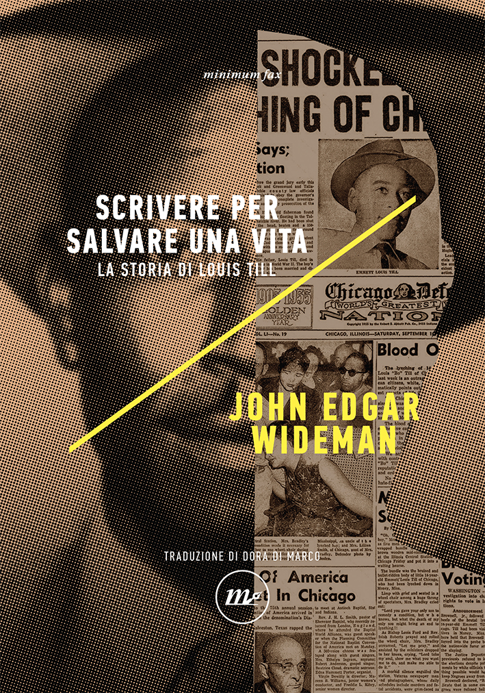Scrivere Per Salvare Una Vita Di John Edgar Wideman